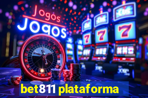 bet811 plataforma
